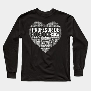 Profesor De Educacion Fisica Heart Long Sleeve T-Shirt